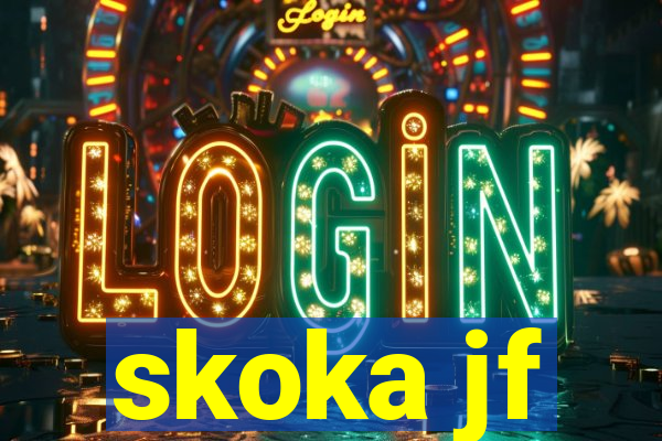 skoka jf